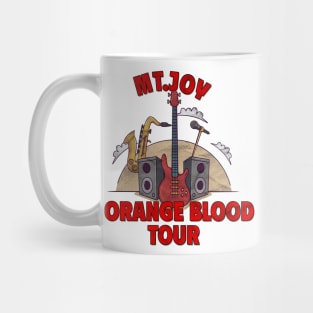 M.T JOY ORANGE BLOOD TOUR Mug